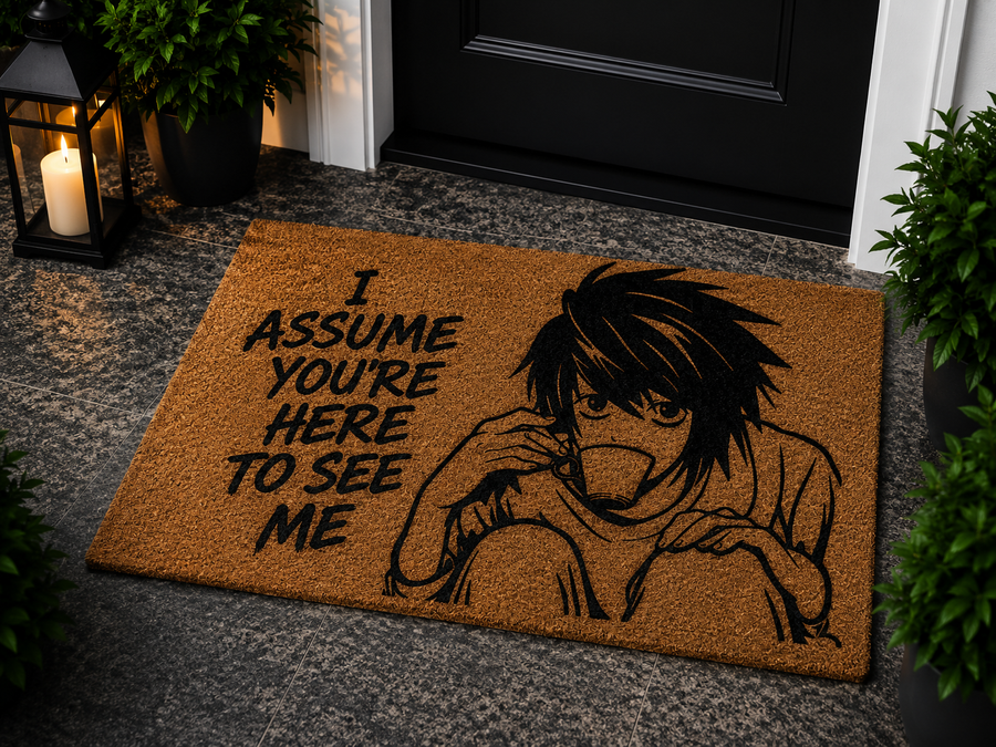 L- Here To See Me...
